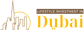 Lifestyle Investment in Dubai